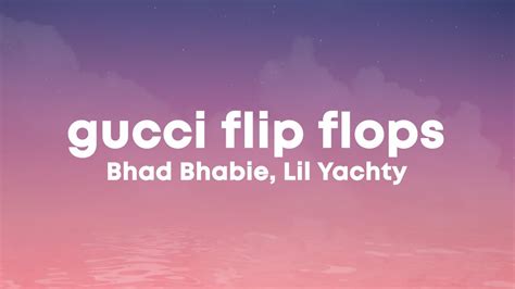 Gucci Flip Flops (feat. Lil Yachty) Key & BPM (Bhad Bhabie)